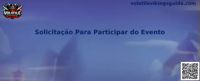 Solicitação Para Participar do Evento Volatile Vikings