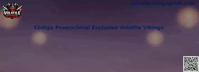 Código Promocional Exclusivo Volatile Vikings