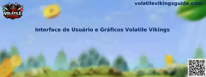 Interface de Usuário e Gráficos Volatile Vikings