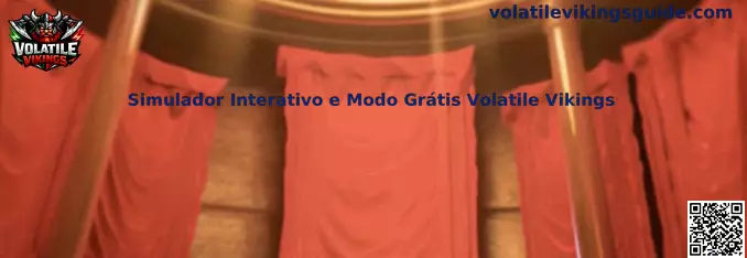 Simulador Interativo e Modo Grátis Volatile Vikings
