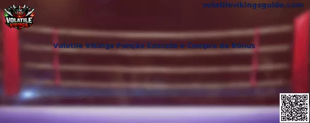Volatile Vikings Função Cascata e Compra de Bônus